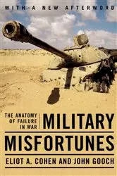 Book cover of Military Misfortunes by Eliot A. Cohen