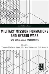 Book cover of Military Mission Formations and Hybrid Wars by Thomas Vladimir Brønd