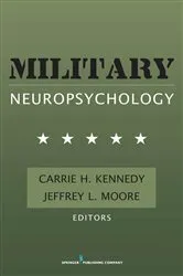 Book cover of Military Neuropsychology by Carrie Kennedy