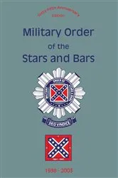 Book cover of Military Order of the Stars and Bars (65th Anniversary Edition) by Turner Publishing