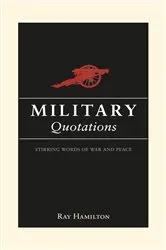 Book cover of Military Quotations by Ray Hamilton