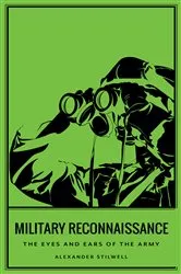 Book cover of Military Reconnaissance by Alexander Stilwell