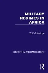 Book cover of Military Regimes in Africa by W. F. Gutteridge