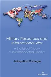 Book cover of Military Resources and International War by Jeffrey Alan Carnegie