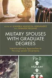 Book cover of Military Spouses with Graduate Degrees by Jennifer N. Belding