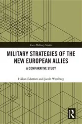 Book cover of Military Strategies of the New European Allies by Håkan Edström