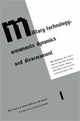 Book cover of Military Technology, Armaments Dynamics and Disarmament by Hans Gunter Brauch
