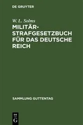Book cover of Militär-Strafgesetzbuch für das Deutsche Reich (3rd ed.) by W. L. Solms