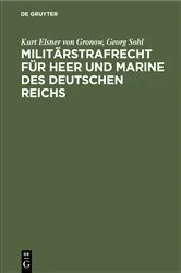 Book cover of Militärstrafrecht für Heer und Marine des Deutschen Reichs by Kurt Elsner von Gronow