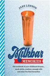 Book cover of Milkbar Memories by Jane Lawson