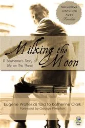 Book cover of Milking the Moon by Unknown
