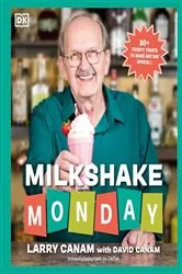 Book cover of Milkshake Monday by Larry Canam