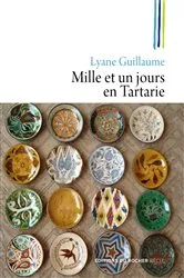 Book cover of Mille et un jours en Tartarie by Lyane Guillaume