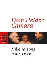 Book cover of Mille raisons pour vivre by Dom Helder Camara