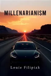Book cover of Millenarianism by Louie Filipiak