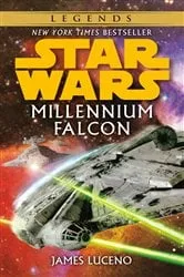 Book cover of Millennium Falcon: Star Wars Legends by James Luceno