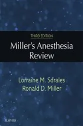 Book cover of Miller's Anesthesia Review E-Book (3rd ed.) by Lorraine M. Sdrales MD