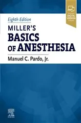 Book cover of Miller's Basics of Anesthesia (8th ed.) by Manuel Pardo MD