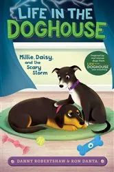 Book cover of Millie, Daisy, and the Scary Storm by Danny Robertshaw