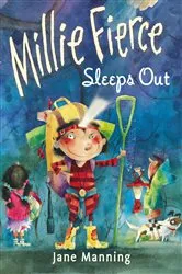 Book cover of Millie Fierce Sleeps Out by Jane Manning