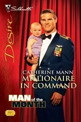 Book cover of Millionaire in Command by Catherine Mann