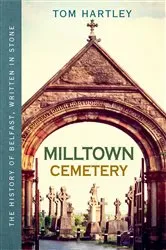Book cover of Milltown Cemetery by Tom Hartley