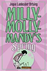 Book cover of Milly-Molly-Mandy's Spring by Joyce Lankester Brisley