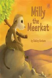 Book cover of Milly the Meerkat by Oakley Graham