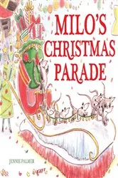 Book cover of Milo's Christmas Parade by Jennie Palmer