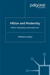 Book cover of Milton and Modernity by M. Jordan