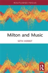 Book cover of Milton and Music by Seth Herbst