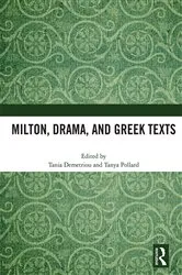 Book cover of Milton, Drama, and Greek Texts by Tania Demetriou
