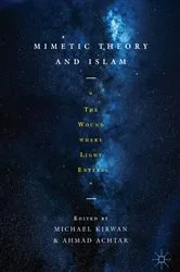 Book cover of Mimetic Theory and Islam by Michael Kirwan