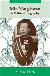 Book cover of Min Yong-hwan by Michael Finch