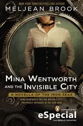 Book cover of Mina Wentworth and the Invisible City by Meljean Brook