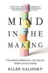 Book cover of Mind in the Making by Ellen Galinsky