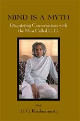 Book cover of Mind Is a Myth by U. G. Krishnamurti