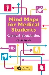 Book cover of Mind Maps for Medical Students Clinical Specialties by Olivia Smith