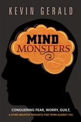 Book cover of Mind Monsters by Kevin Gerald