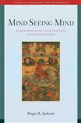 Book cover of Mind Seeing Mind by Roger R. Jackson