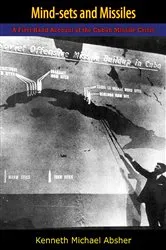 Book cover of Mind-sets and Missiles by Kenneth Michael Absher