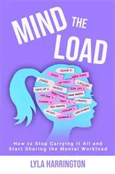 Book cover of Mind the Load by Unknown