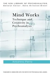 Book cover of Mind Works by Antonino Ferro