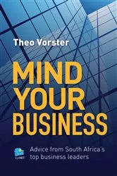 Book cover of Mind your business by Theo Vorster