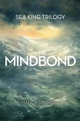 Book cover of Mindbond by Nancy Springer