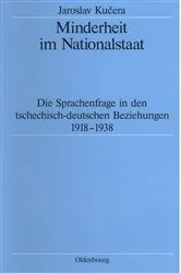 Book cover of Minderheit im Nationalstaat by Jaroslav Kucera
