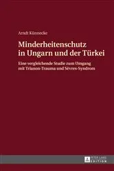 Book cover of Minderheitenschutz in Ungarn und der Tuerkei by Arndt Künnecke
