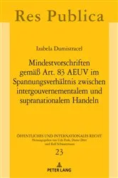 Book cover of Mindestvorschriften gemaeß Art. 83 AEUV im Spannungsverhaeltnis zwischen intergouvernementalem und supranationalem Handeln by Udo Fink