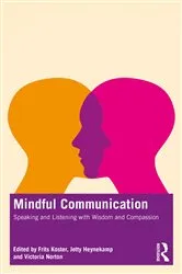 Book cover of Mindful Communication by Frits Koster