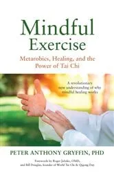 Book cover of Mindful Exercise by Peter Anthony Gryffin